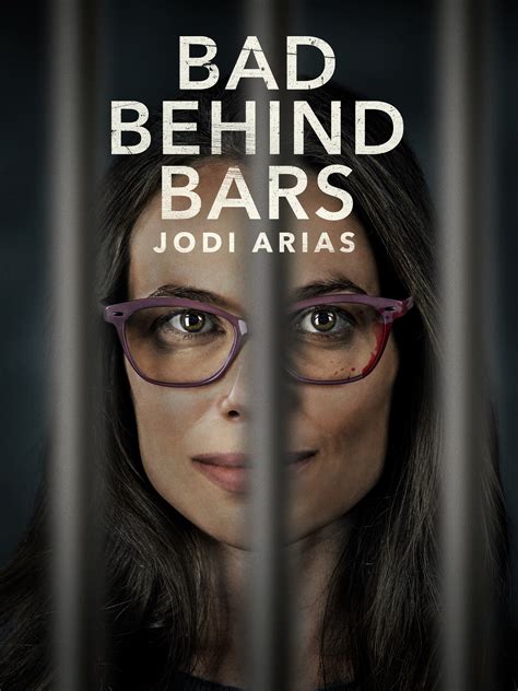 Bad Behind Bars Jodi Arias Rotten Tomatoes