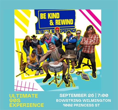 Be Kind Amp Rewind Ultimate 90S Experience Capital One Hall Be Kind Amp Rewind Ultimate 90S Experience Capital One Hall