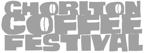 Chorlton Coffee Festival 28 30 June 2013 Home Chorlton Coffee Festival 28 30 June 2013 Home