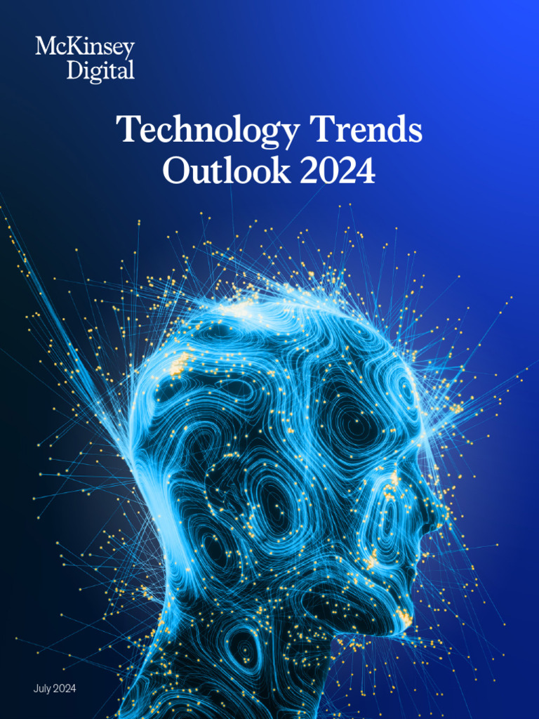 Mckinsey Technology Trends Outlook 2024 Mckinsey Mckinsey Technology Trends Outlook 2024 Mckinsey