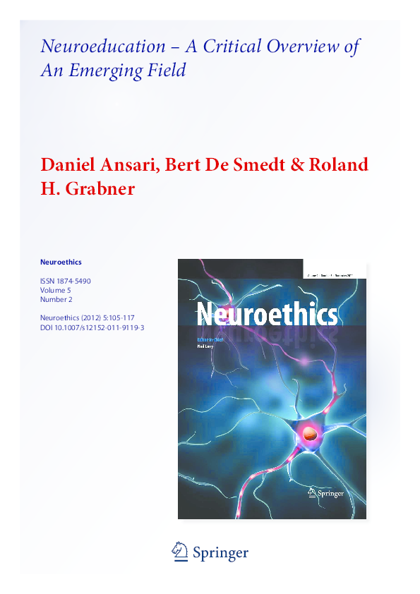 Neuroeducation A Critical Overview Of An Emerging Field Neuroethics