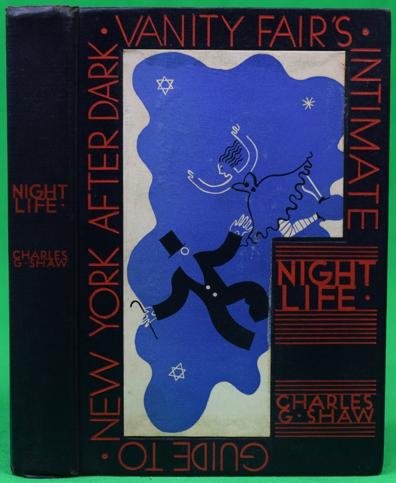 Night Life Vanity Fair Amp 39 S Intimate Guide To New York After Dark Amp 39 1931 By Charles G Shaw By Shaw Night Life Vanity Fair Amp 39 S Intimate Guide To New York After Dark Amp 39 1931 By Charles G Shaw By Shaw