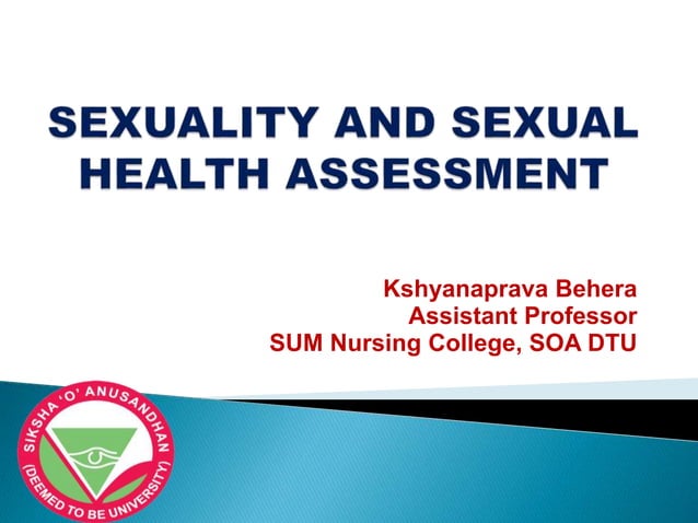 Sexuality And Sexual Health Assessment Pptx Sexuality And Sexual Health Assessment Pptx