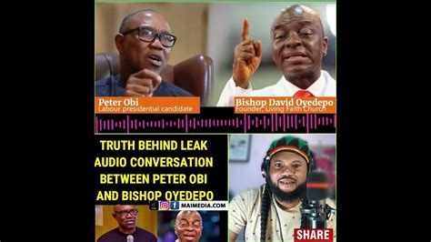 Truth Behind Leak Audio Conversation Between Peter Obi And Bishop
